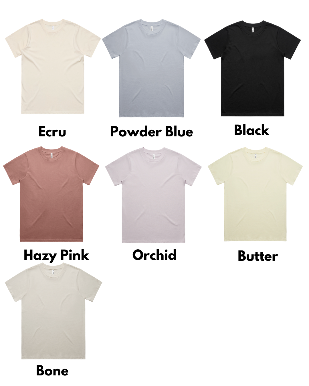 A color options chart showing seven short-sleeve crew-neck T-shirts on a white background, each labeled with a color name: Ecru, Powder Blue, Black, Hazy Pink, Orchid, Butter, and Bone.