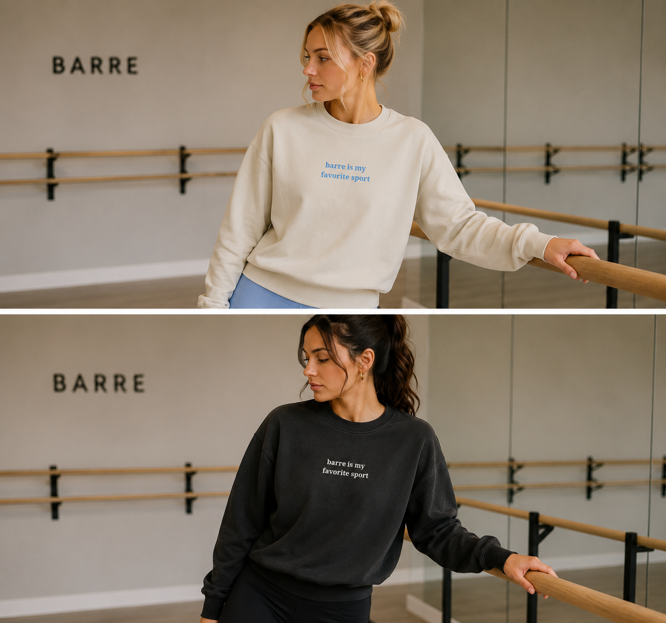 Two women wearing sweatshirts with 'barre is my favorite sport' text in a barre studio.