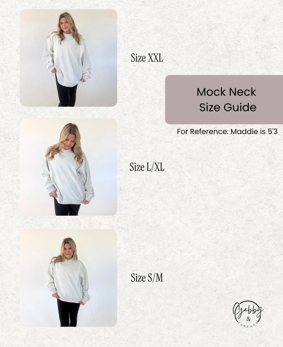 a size guide for Gabby & Threads mock neck sweatshirts. Sizes S/M, L/XL, XXL