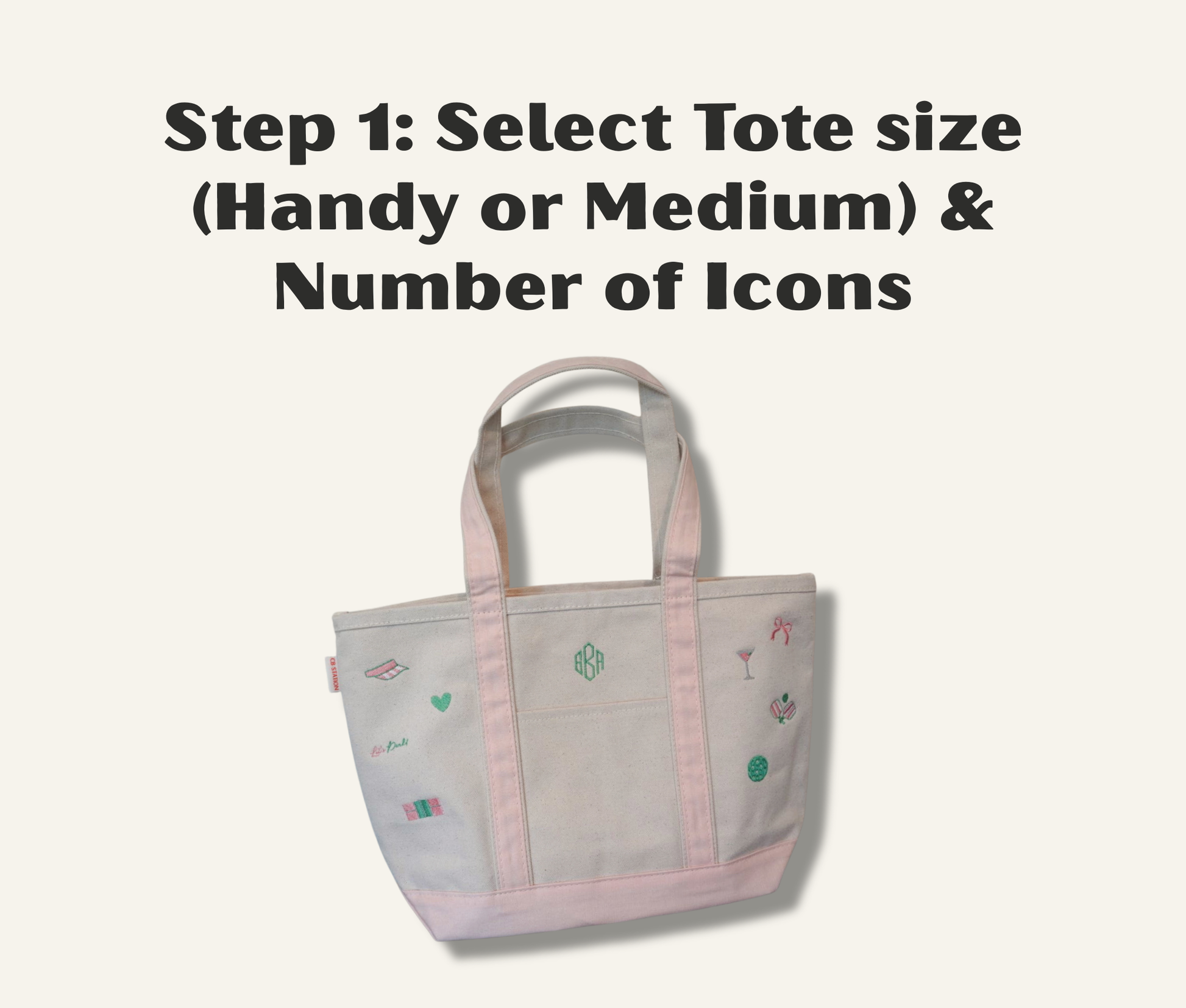 Tote bag with icons on a light gray background, Step 1 is to select your tote size and number of icons